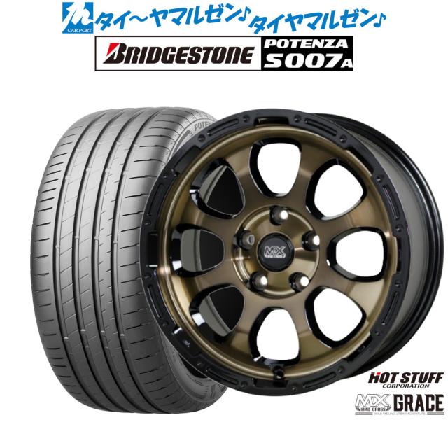 ホットスタッフ マッドクロス グレイス 17インチ 7.0J ブリヂストン POTENZA ポテンザ S007A 215/40R17 サマータイヤ ホイール4本セットの通販は 226,900円