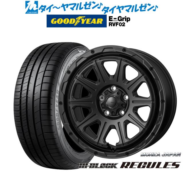 モンツァ ハイブロック レグルス サテンブラック 16インチ 7.0J グッドイヤー エフィシエント グリップ RVF02 215/60R16 95H サマータイヤ ホイール4本セット
