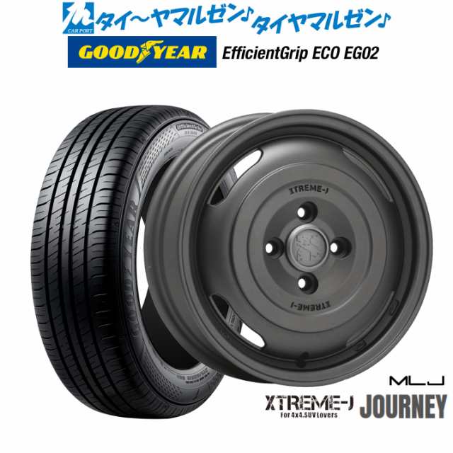 MLJ エクストリーム ジャーニー 14インチ 4.5J グッドイヤー エフィシエント グリップ エコ EG02 155/65R14 サマータイヤ ホイール4本セットの通販は