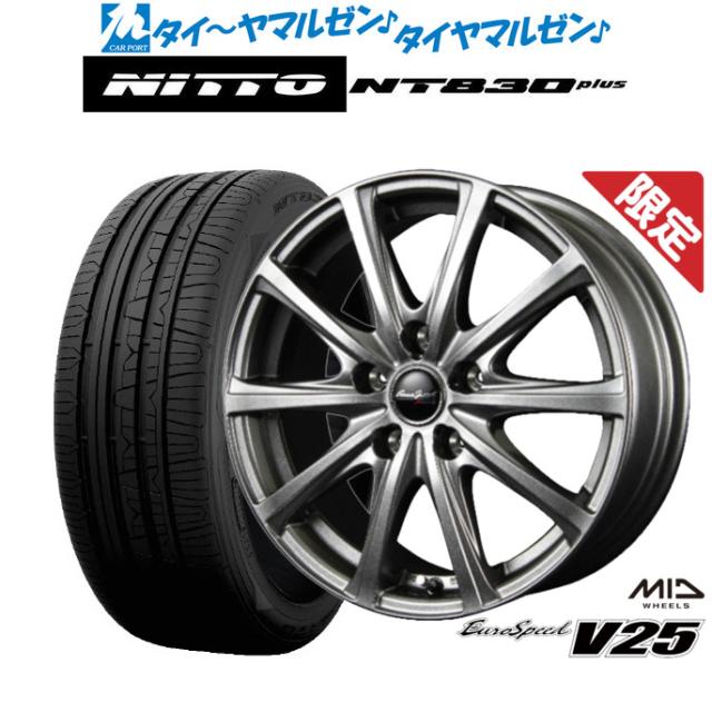 MID 数量限定品 ユーロスピード V25 18インチ 7.5J NITTO NT830 plus