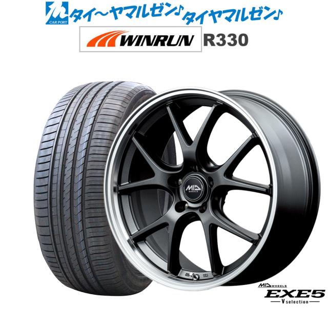 MID ホイールズ EXE5 V selection 18インチ 8.0J WINRUN ウインラン R330 225/40R18 サマータイヤ ホイール4本セット