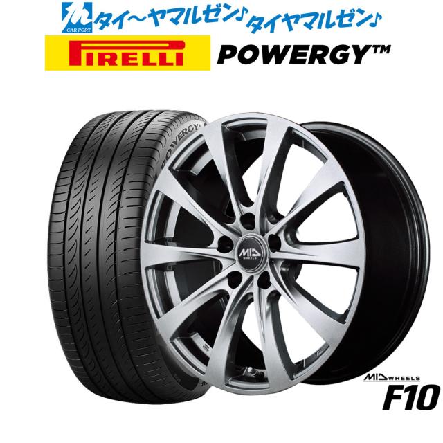 MID ホイールズ F10 16インチ 6.5J ピレリ POWERGY (パワジー) 205/60R16 サマータイヤ ホイール4本セット