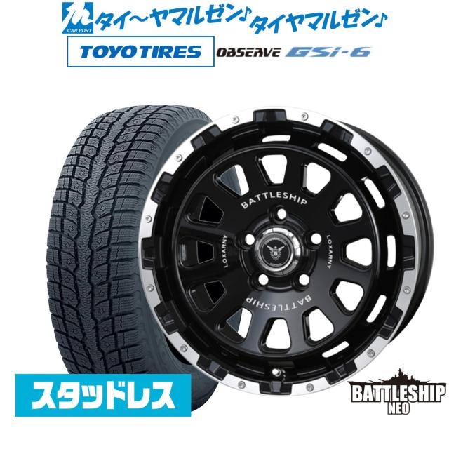 BADX ロクサーニ バトルシップ NEO(ネオ) 16インチ 7.0J トーヨータイヤ OBSERVE オブザーブ GSi-6 215/70R16 スタッドレスタイヤ ホイール4本セット