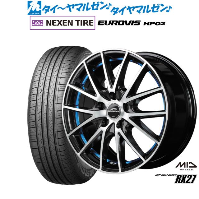 MID シュナイダー RX27 15インチ 6.0J NEXEN ネクセン ロードストーン ユーロビズ HP02 205/65R15 サマータイヤ ホイール4本セットの通販は