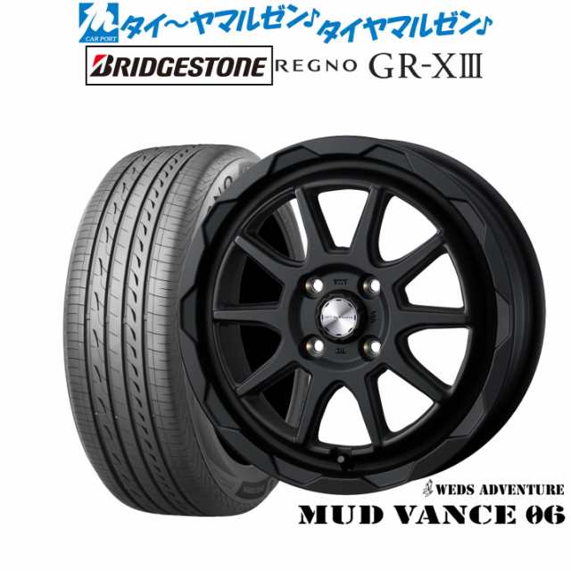ウェッズ アドベンチャー マッドヴァンス 06 16インチ 6.0J ブリヂストン REGNO レグノ GR-XIII(GR-X3) 205/60R16 サマータイヤ ホイールの通販は 163,500円