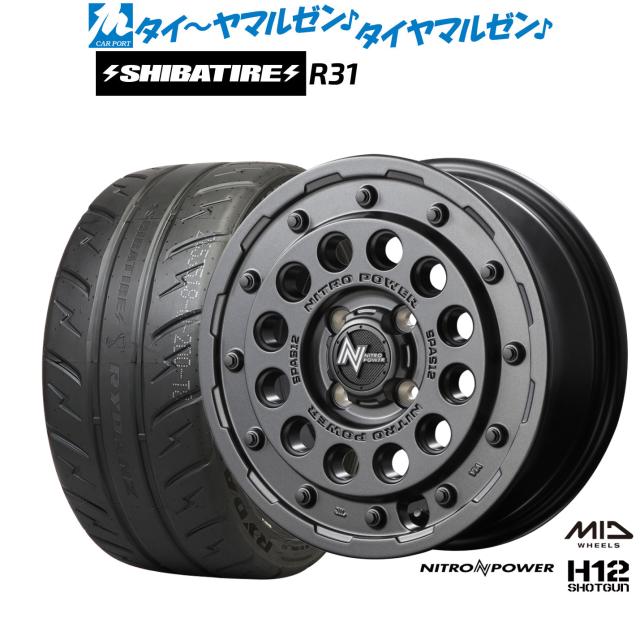 MID ナイトロパワー H12 ショットガン 15インチ 5.0J SHIBATIRE シバタイヤ 280R (R31) 165/55R15 サマータイヤ ホイール4本セット