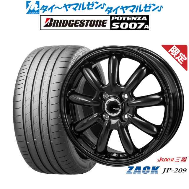 JAPAN三陽 ZACK JP-209 16インチ 6.0J ブリヂストン POTENZA ポテンザ S007A 205/55R16 サマータイヤ ホイール4本セット