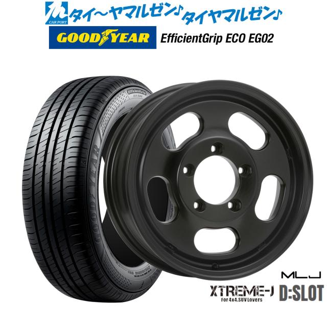 MLJ エクストリーム D:SLOT 16インチ 5.5J グッドイヤー エフィシエント グリップ エコ EG02 215/65R16 サマータイヤ ホイール4本セット