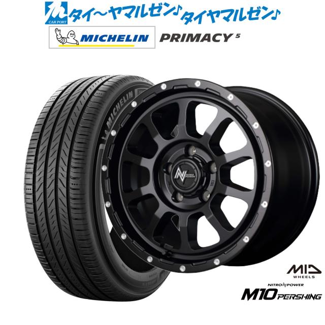 MID ナイトロパワー M10 パーシング S 16インチ 7.0J ミシュラン プライマシー プライマシー5 215/65R16 サマータイヤ ホイール4本セット