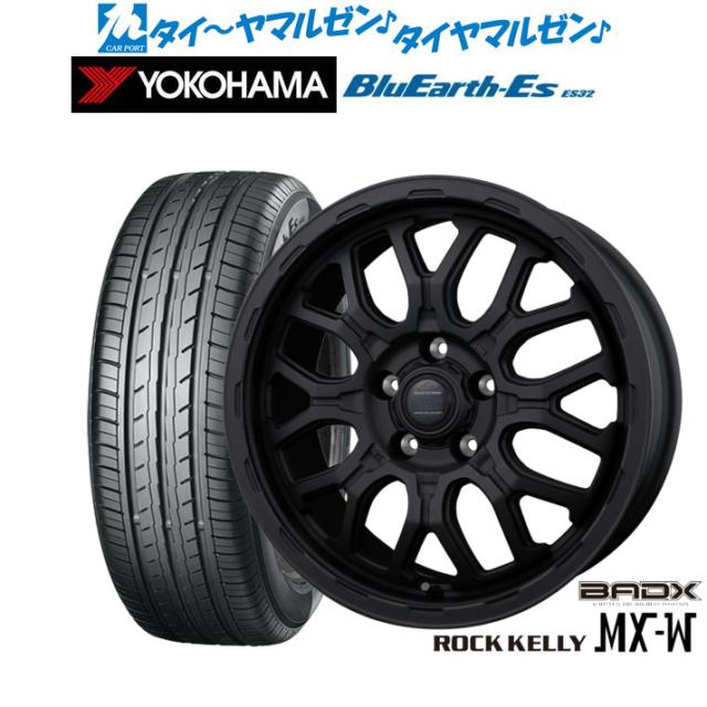 BADX ロックケリー ROCK KELLY MX-W 16インチ 6.5J ヨコハマ BluEarth-ES ブルーアースイーエス ES32 195/60R16 サマータイヤ ホイール4本セット