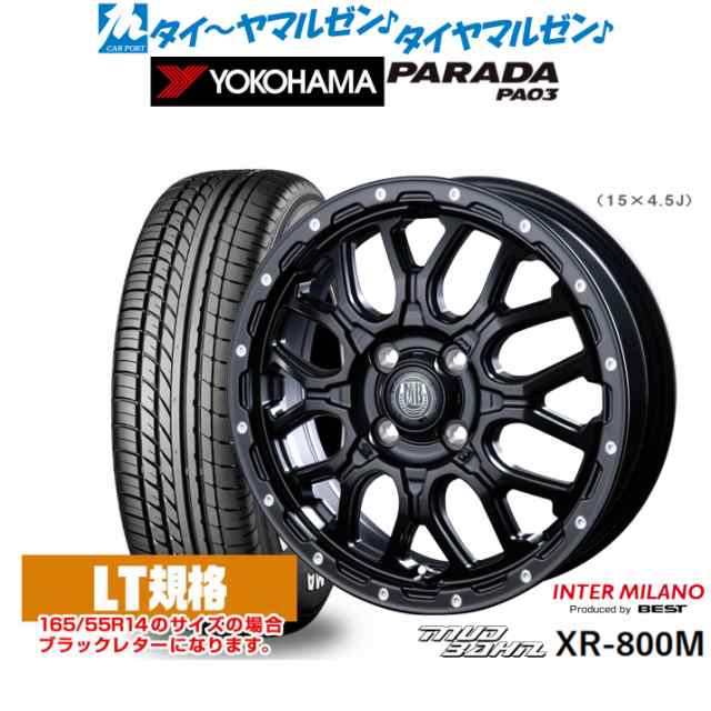 インターミラノ マッドバーン XR-800M 14インチ 4.5J ヨコハマ PARADA パラダ PA03 165/55R14 サマータイヤ ホイール4本セット