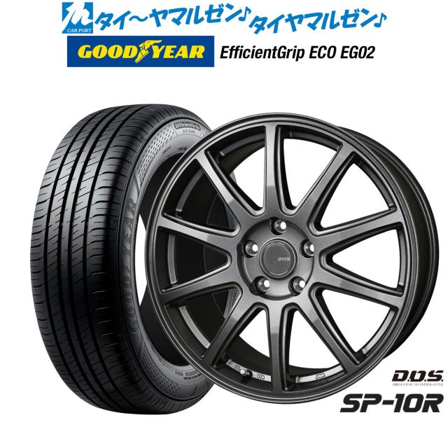BADX D,O,S(DOS) SP-10R 15インチ 6.0J グッドイヤー エフィシエント グリップ エコ EG02 205/65R15 サマータイヤ ホイール4本セット