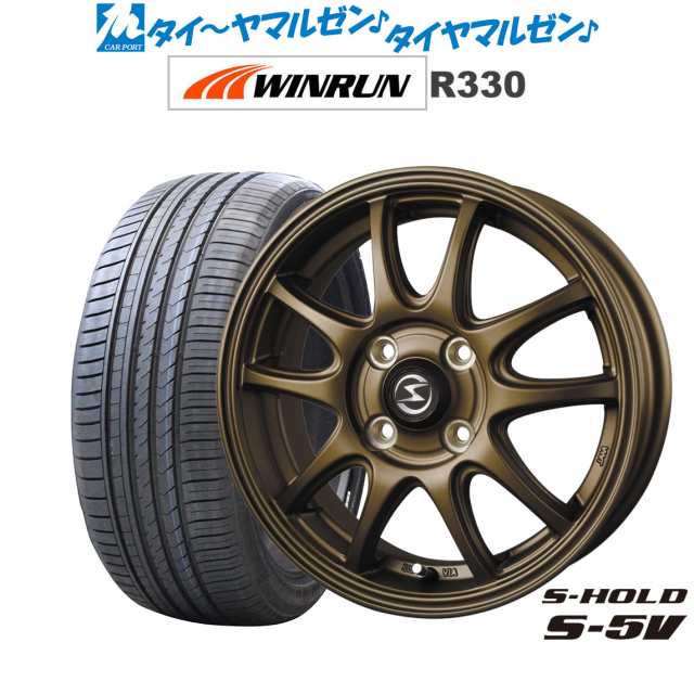 サマータイヤ ホイール4本セット BADX エスホールド S-5V マットブロンズ 15インチ 4.5J WINRUN ウインラン R330 165/55R15 75H