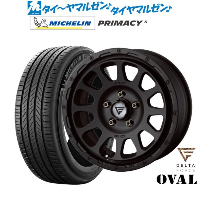 FORCE デルタフォース OVAL(オーバル) 17インチ 7.0J ミシュラン プライマシー プライマシー5 235/45R17 サマータイヤ ホイール4本セット
