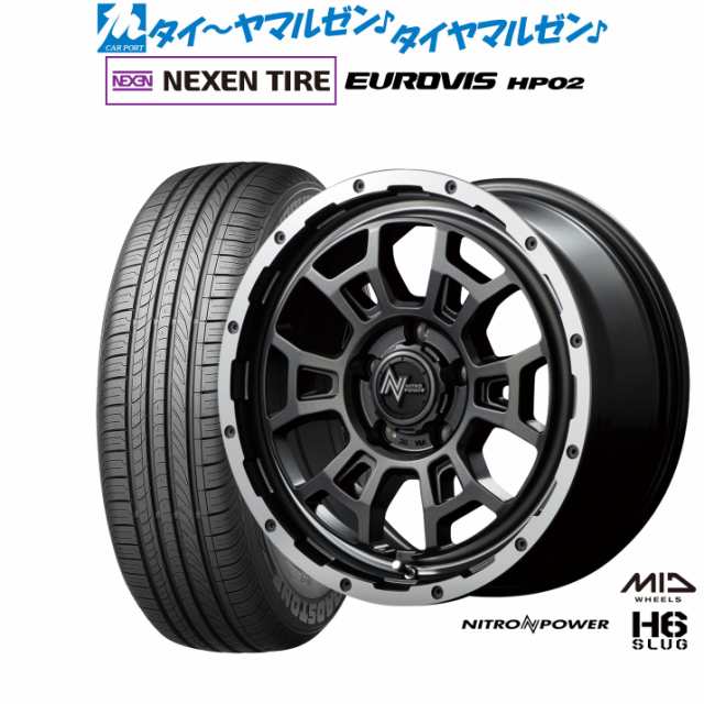 MID ナイトロパワー H6 スラッグ 16インチ 7.0J NEXEN ネクセン ロードストーン ユーロビズ HP02 195/60R16 サマータイヤ ホイール4本セ