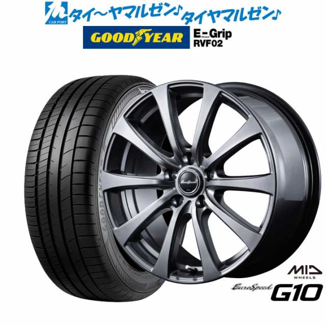 MID ユーロスピード G-10 15インチ 6.0J グッドイヤー エフィシエント グリップ RVF02 185/60R15 サマータイヤ ホイール4本セットの通販は 83,300円
