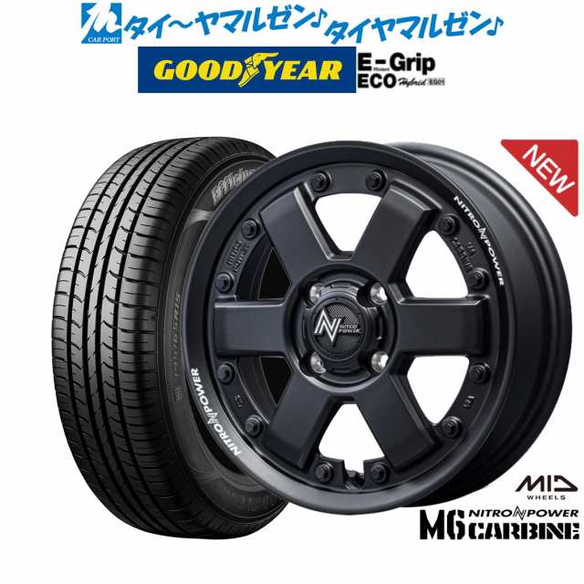 MID ナイトロパワー M6 カービン 14インチ 4.5J グッドイヤー エフィシエント グリップ エコ EG01 155/65R14 サマータイヤ ホイール4本セ