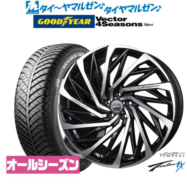 BADX ロクサーニ テンペストタービンVX 18インチ 7.5J グッドイヤー VECTOR ベクター 4Seasons ハイブリッド 225/45R18 オールシーズンタイヤ ホイール4本セット