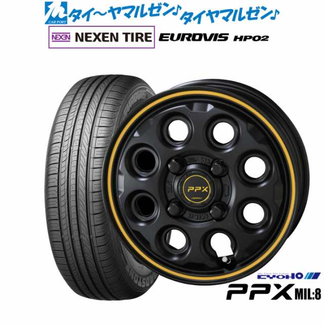 KYOHO PPX ミルエイト(Mil:8) 14インチ 4.5J NEXEN ネクセン ロードストーン ユーロビズ HP02 165/65R14 サマータイヤ ホイール4本セット