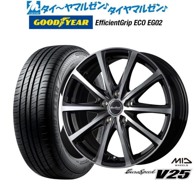 MID ユーロスピード V25 16インチ 6.5J グッドイヤー エフィシエント グリップ エコ EG02 195/50R16 サマータイヤ ホイール4本セット