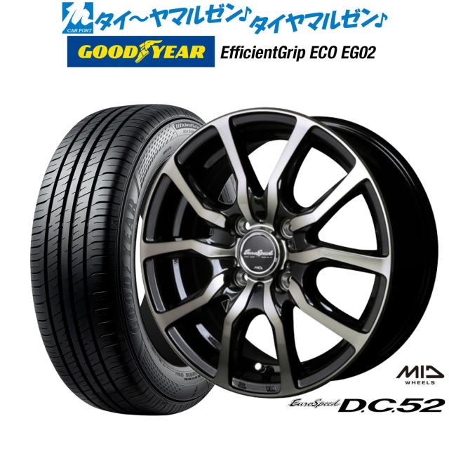 MID ユーロスピード D.C.52 14インチ 4.5J グッドイヤー エフィシエント グリップ エコ EG02 165/60R14 サマータイヤ ホイール4本セットの通販は