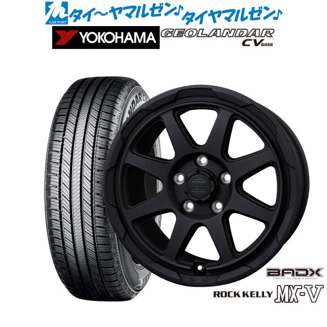 BADX ロックケリー ROCK KELLY MX-V 16インチ 7.0J ヨコハマ GEOLANDAR ジオランダー CV (G058) 215/70R16 サマータイヤ ホイール4本セット