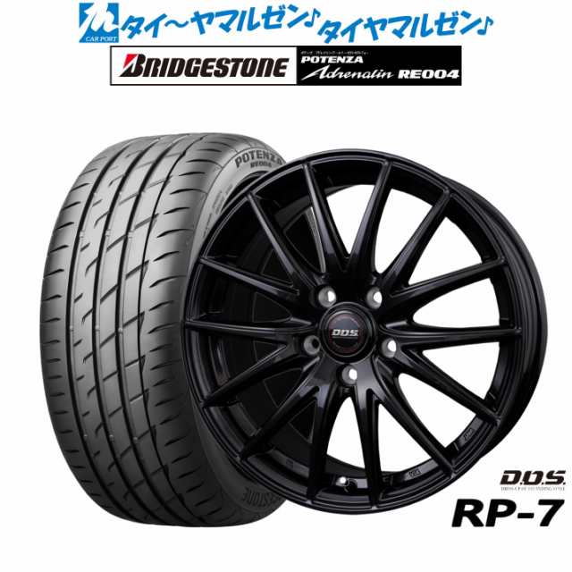 BADX DOS(DOS) RP-7 15インチ 6.0J ブリヂストン POTENZA ポテンザ アドレナリン RE004 195/55R15 サマータイヤ ホイール4本セット