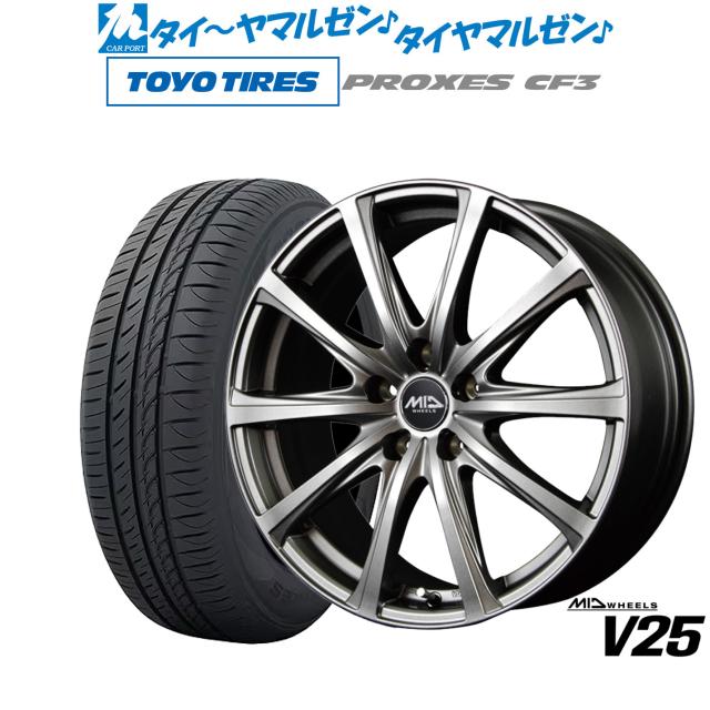 MID ホイールズ V25 15インチ 6.0J トーヨータイヤ プロクセス PROXES CF3 175/65R15 サマータイヤ ホイール4本セット