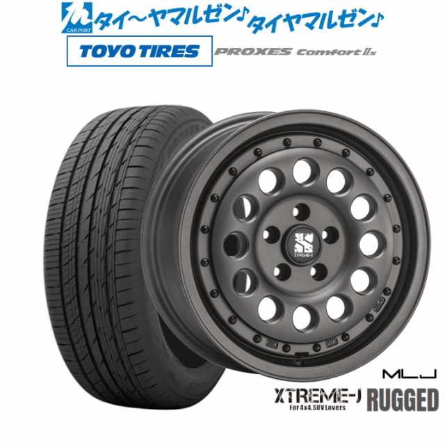 MLJ エクストリーム ラギッド 16インチ 6.5J トーヨータイヤ プロクセス PROXES Comfort 2s (コンフォート 2s) 205/60R16 サマータイヤ