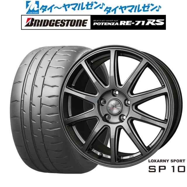 BADX ロクサーニスポーツ SP10 15インチ 6.0J ブリヂストン POTENZA ポテンザ RE-71RS 205/55R15 サマータイヤ ホイール4本セット