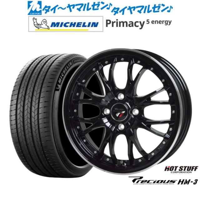 ホットスタッフ プレシャス HM-3 16インチ 6.0J ミシュラン プライマシー プライマシー5 energy 205/60R16 サマータイヤ ホイール4本セット 164,800円