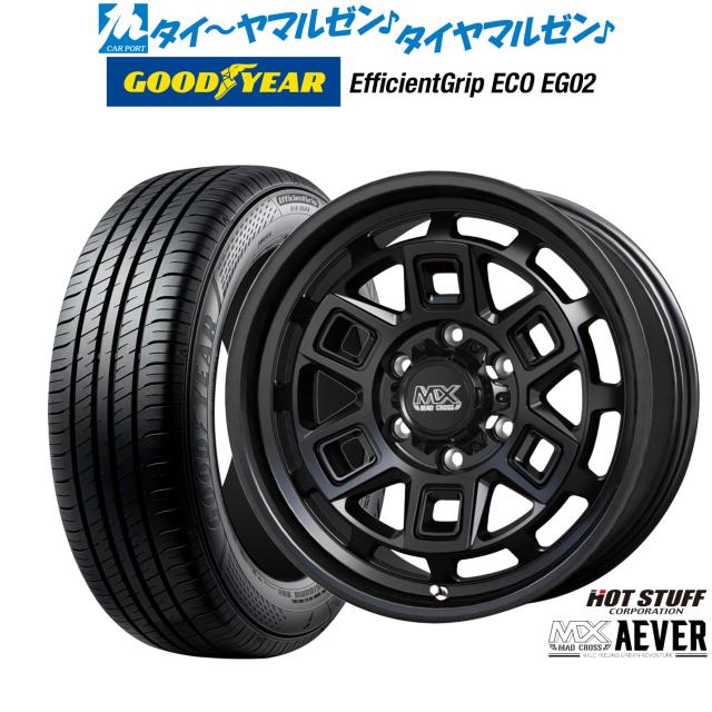 ホットスタッフ マッドクロス アイヴァー  16インチ 6.5J グッドイヤー エフィシエント グリップ エコ EG02 215/65R16 サマータイヤ ホイール4本セット