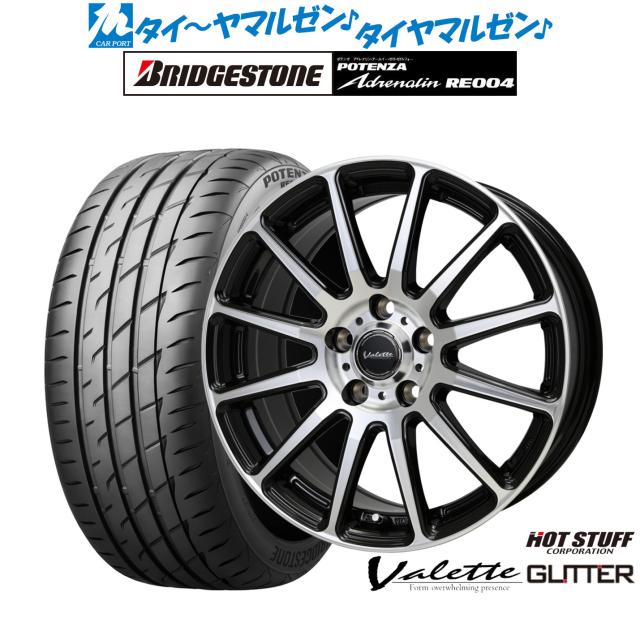 BRIDGESTONE POTENZA アドレナリン 日本製16インチ ホットスタッフ ヴァレット グリッター 16インチ 6.0J