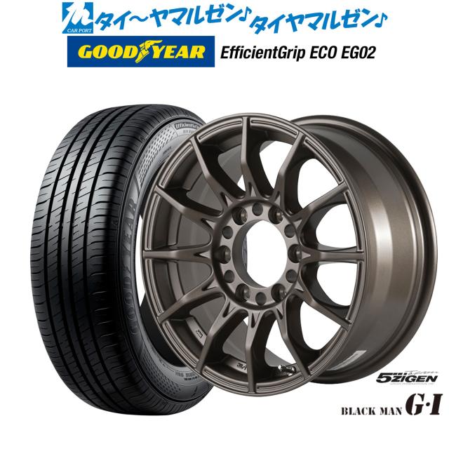 5ZIGEN ゴジゲン ブラックマン ジーアイ 16インチ 6.5J グッドイヤー エフィシエント グリップ エコ EG02 215/65R16 サマータイヤ ホイール4本セット