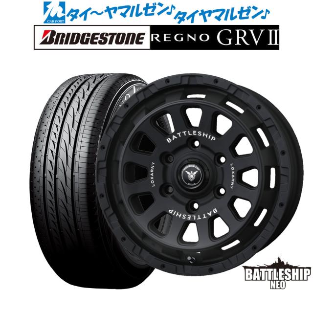 BADX ロクサーニ バトルシップ NEO(ネオ) 15インチ 6.0J ブリヂストン REGNO レグノ GRVII(GRV2) 215/65R15 サマータイヤ ホイール4本セの通販は