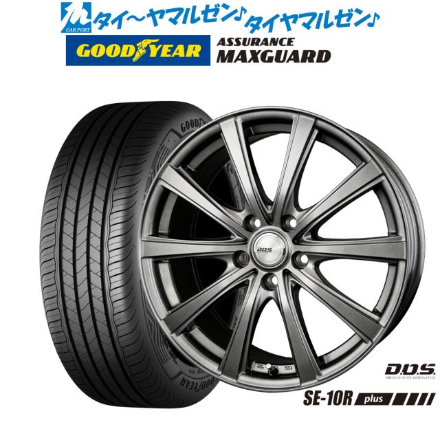 BADX D,O,S(DOS) SE-10R plus 17インチ 7.0J グッドイヤー ASSURANCE アシュアランス MAXGUARD 205/45R17 サマータイヤ ホイール4本セット