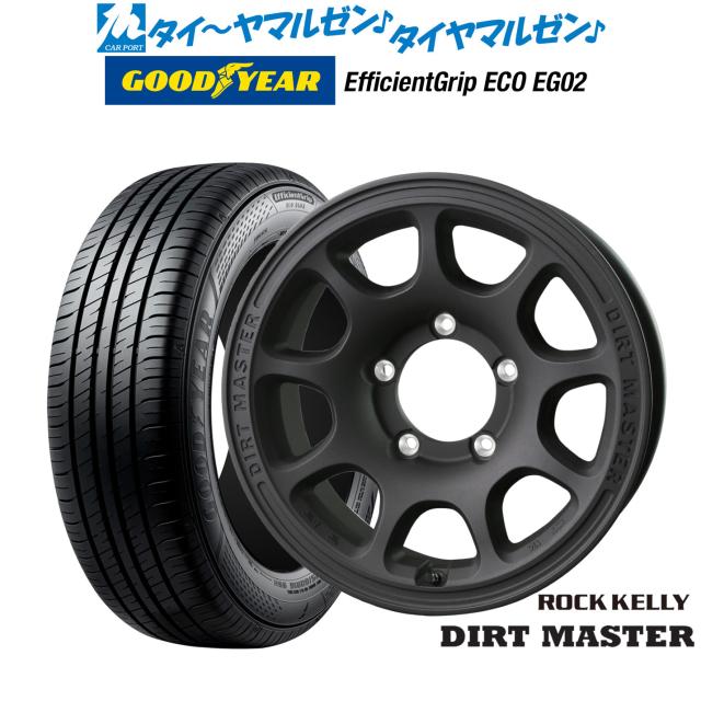 BADX ロックケリー ROCK KELLY DIRT MASTER(ダートマスター) 16インチ 6.0J グッドイヤー エフィシエント グリップ エコ EG02 215/65R16 サマータイヤ ホイール4本セット