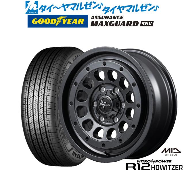MID ナイトロパワー R12 ハウザー 17インチ 6.5J グッドイヤー ASSURANCE アシュアランス MAXGUARD SUV 215/60R17 サマータイヤ ホイール4本セット 104,850円