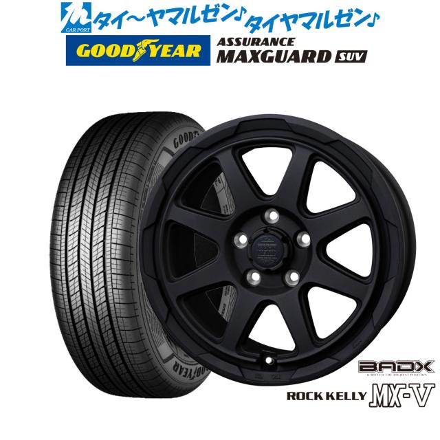 BADX ロックケリー ROCK KELLY MX-V 17インチ 7.0J グッドイヤー ASSURANCE アシュアランス MAXGUARD SUV 225/60R17 サマータイヤ ホイール4本セット 90,200円