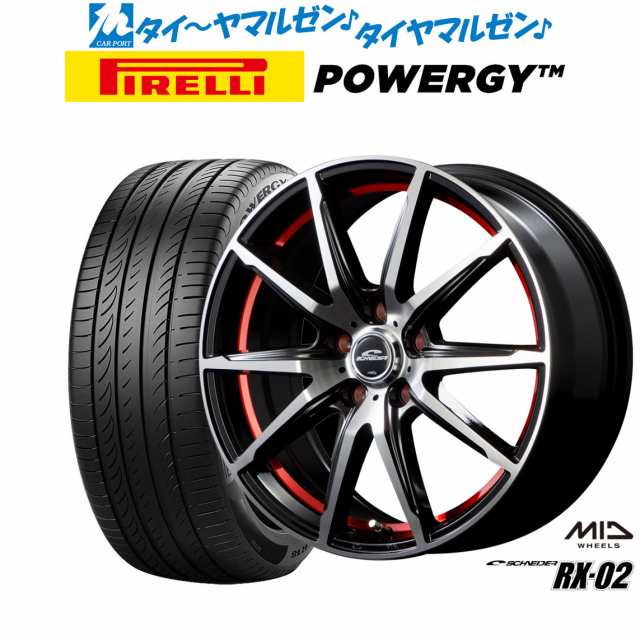 MID シュナイダー RX-02 17インチ 7.0J ピレリ POWERGY (パワジー) 215/55R17 サマータイヤ ホイール4本セット