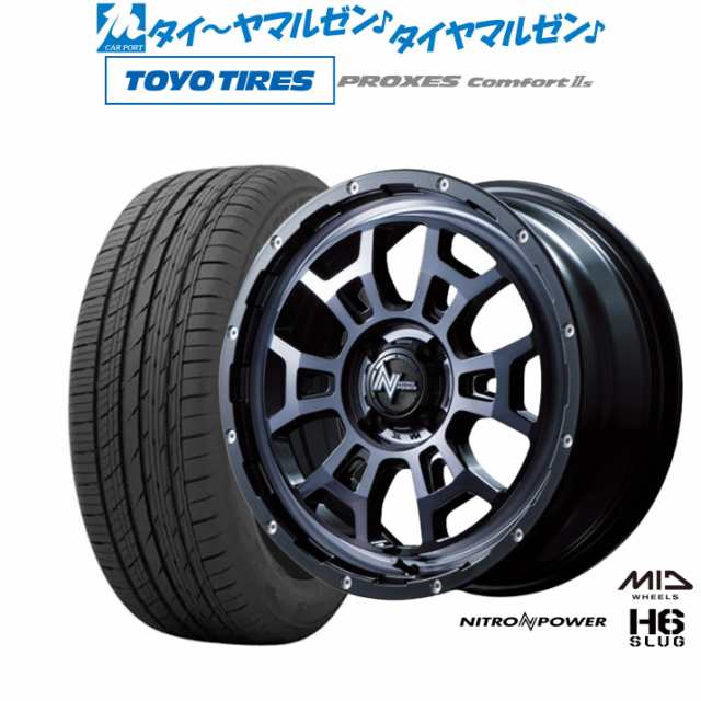 MID ナイトロパワー H6 スラッグ 16インチ 6.0J トーヨータイヤ プロクセス PROXES Comfort 2s (コンフォート 2s) 185/60R16 サマータイ