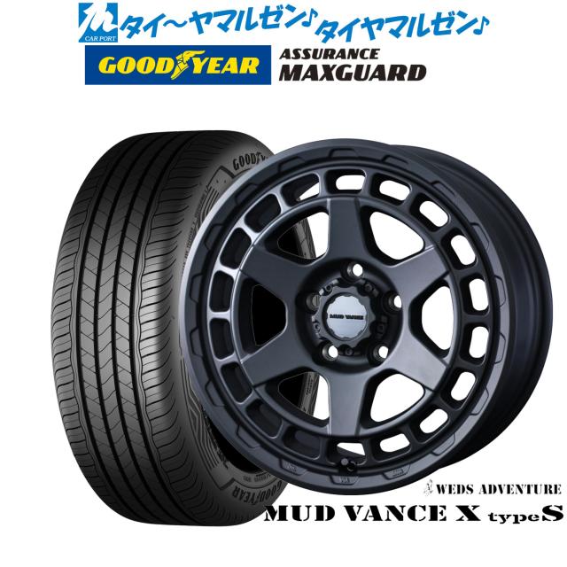 ウェッズ アドベンチャー マッドヴァンス X タイプS 16インチ 7.0J グッドイヤー ASSURANCE アシュアランス MAXGUARD 215/60R16 サマータイヤ ホイール4本セット