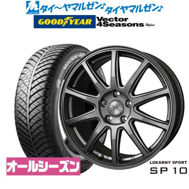 BADX ロクサーニスポーツ SP10 16インチ 6.5J グッドイヤー VECTOR ベクター 4Seasons ハイブリッド 205/65R16 オールシーズンタイヤ ホ