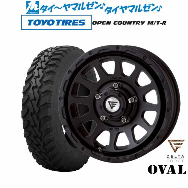 FORCE デルタフォース OVAL(オーバル) 16インチ 6.0J トーヨータイヤ OPEN COUNTRY オープンカントリー M/T-R  195/80R16 オフロードタイヤ ホイール4本セットの通販は