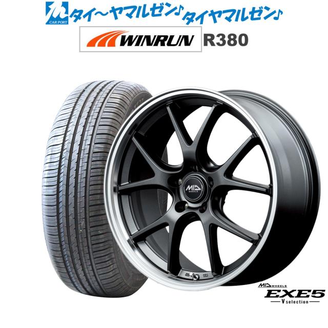 MID ホイールズ EXE5 V selection 18インチ 8.0J WINRUN ウインラン R380 225/60R18 サマータイヤ ホイール4本セット