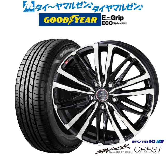 KYOHO スマック クレスト 15インチ 6.0J グッドイヤー エフィシエント グリップ エコ EG01 185/65R15 サマータイヤ ホイール4本セット