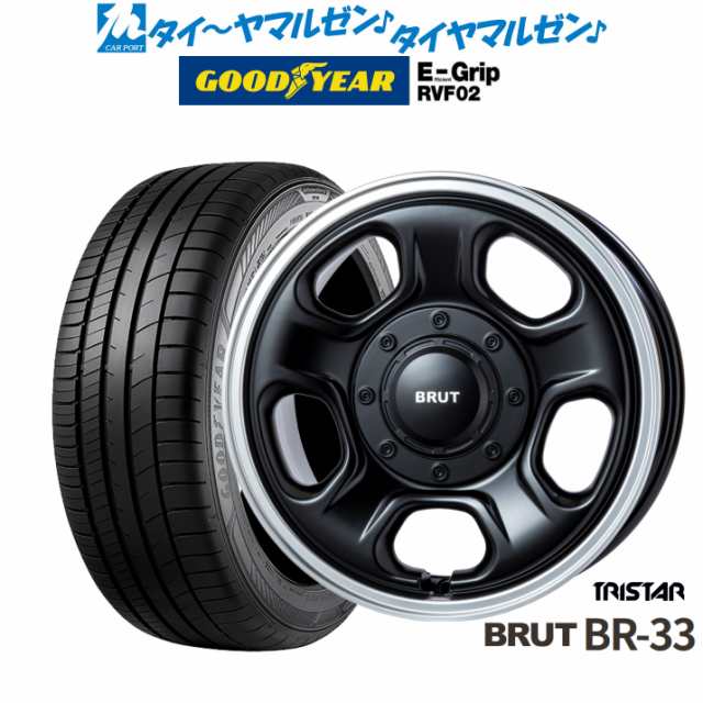 トライスター BRUT BR-33 16インチ 6.5J グッドイヤー エフィシエント グリップ RVF02 215/60R16 サマータイヤ  ホイール4本セットの通販はau PAY マーケット - カーポートマルゼン | au PAY マーケット－通販サイト