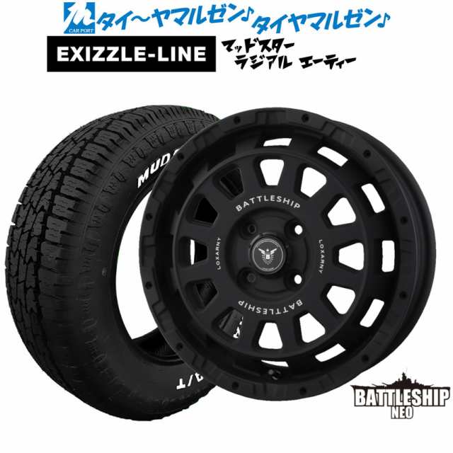 BADX ロクサーニ バトルシップ NEO(ネオ)(4-100) 15インチ 4.5J エクシズルライン MUDSTAR マッドスター RADIAL(ラジアル) A/T 165/60R15