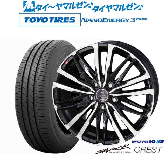 KYOHO スマック クレスト 16インチ 6.5J トーヨータイヤ NANOENERGY ナノエナジー 3プラス 205/60R16 サマータイヤ ホイール4本セット