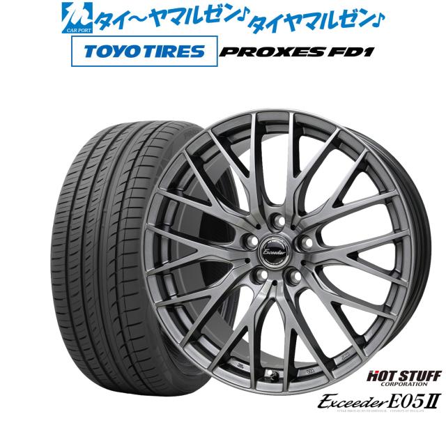 ホットスタッフ エクシーダー E05II 19インチ 8.0J トーヨータイヤ プロクセス PROXES FD1 225/55R19 サマータイヤ ホイール4本セット